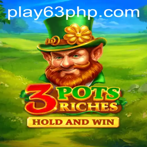 Discover the Exciting World of 3potsRiches With 63php Strategy